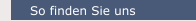 So finden Sie uns